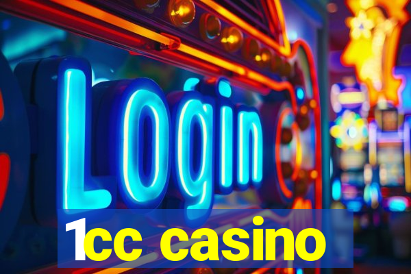 1cc casino